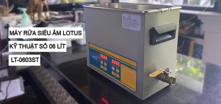 Máy tẩy rửa sóng siêu âm Lotus loại vừa 06 Lít 13 Máy tẩy rửa sóng siêu âm Lotus loại vừa 06 Lít